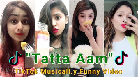 Tatta Aam Funny Tiktok Musicall Y Viral Videos Tiktok Musicall Y