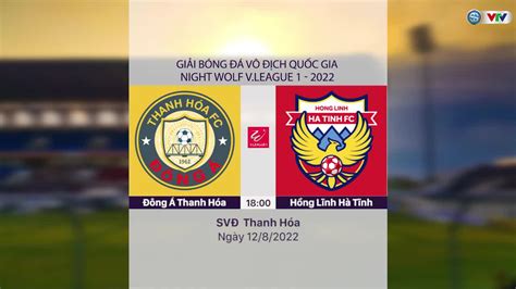 Highlights Ng Thanh H A H Ng L Nh H T Nh V Ng V League