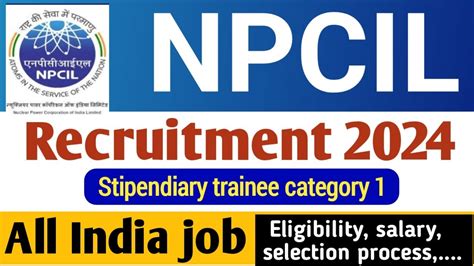 Npcil New Recruitment Npcil Stipendiary Trainee Scientific