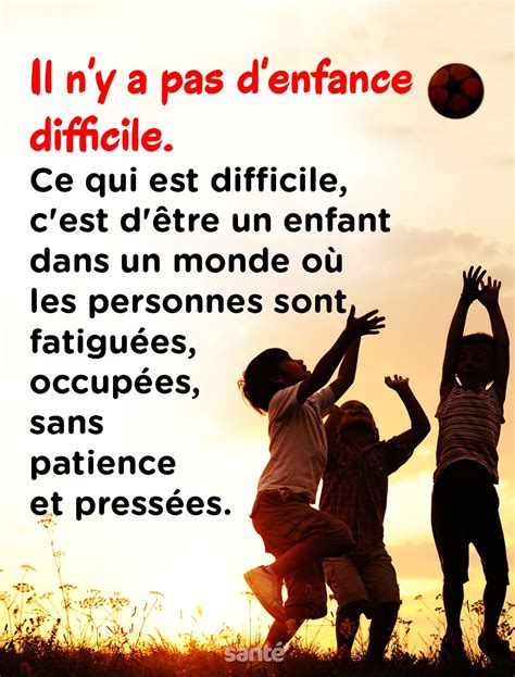 21 Proverbe Citation Sur L Enfance