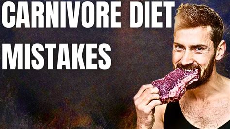 5 Carnivore Mistakes And How To Avoid Them Youtube