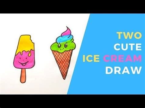 How to Draw Two Easy Cute Ice Cream I 2 Kolay Sevimli Dondurma Çizimi