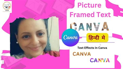 Picture Framed Text Effects In Canva Tutorial Hindi Text Effects