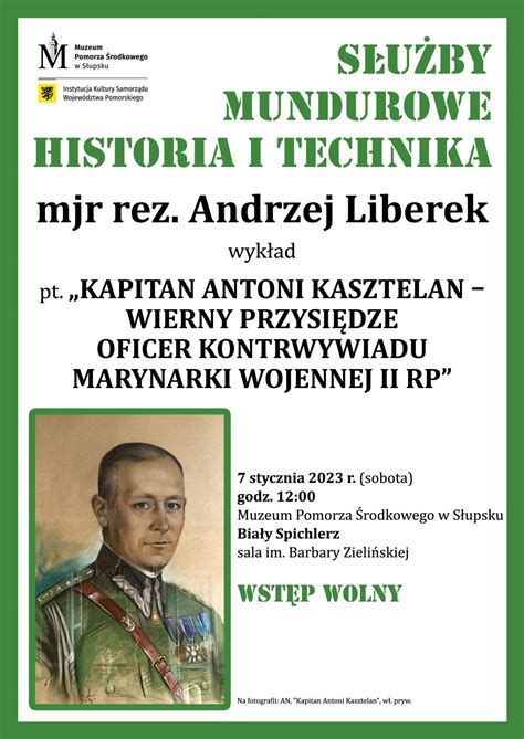 KAPITAN ANTONI KASZTELAN wykład Muzeum Pomorza Środkowego w Słupsku