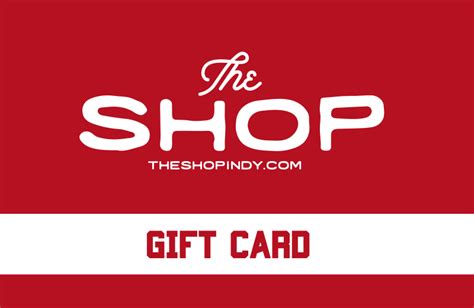 The Shop Online Gift Card | The Shop Indy