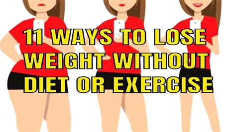 11 Proven Ways To Lose Weight Without Diet Or Exercise Youtube