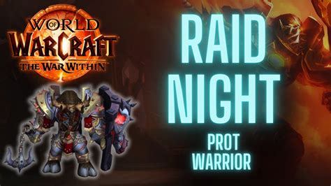 Raid Night Heroic Nerubar Palace Prot Warrior Main Youtube