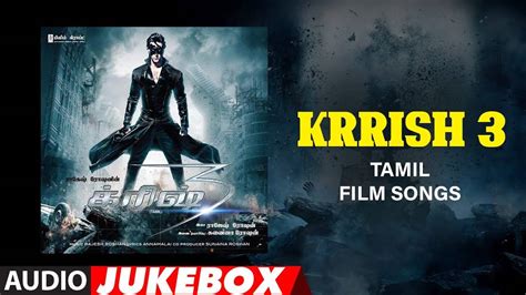 Check Out Popular Tamil Music Audio Songs Jukebox Of Krrish