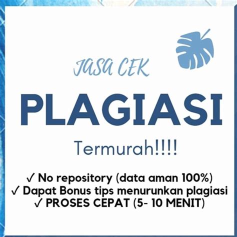 Jual Cek Plagiarism Termurah Plagiasi Skripsi Tesis Jurnal Tugas