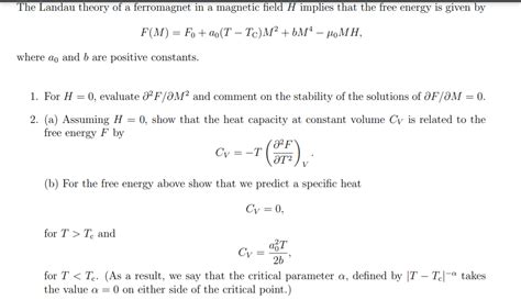 Solved The Landau Theory Of A Ferromagnet In A Magnetic