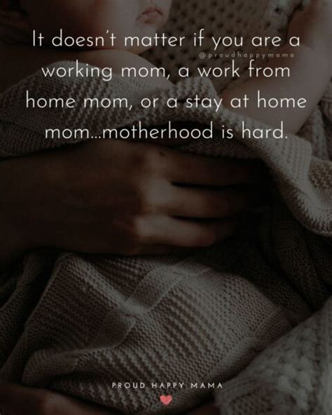 30 Inspirational Working Mom Quotes With Images