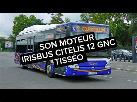 Son Moteur Irisbus Citelis Gnc Tiss O Youtube