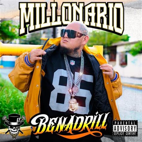 Millonario Benadrill Lyrics And Tracklist Genius