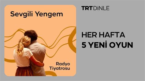 Radyo Tiyatrosu Sevgili Yengem Dram YouTube