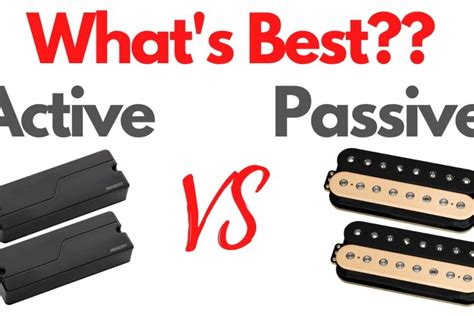 Are My Guitar Pickups Active Or Passive A Comprehensive Guide