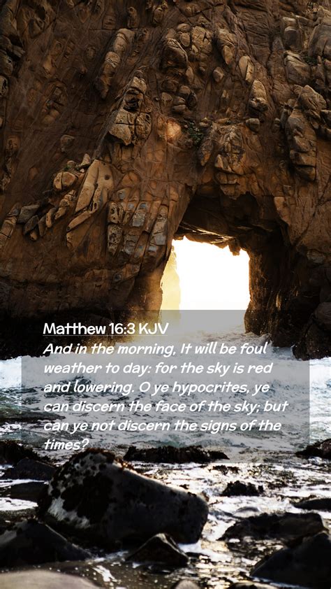 Matthew 16 3 KJV Mobile Phone Wallpaper And In The Morning It Will