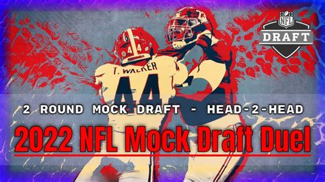 2 Round Nfl Mock Draft 2022 Head 2 Head Mock Draft Duel Eagles