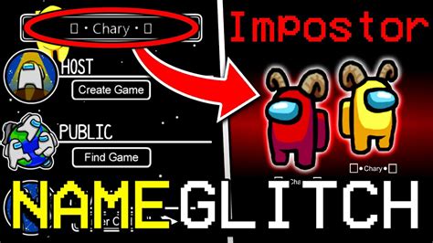 Secret Glitch Name To Get Imposter Every Time In Among Us Ios Android