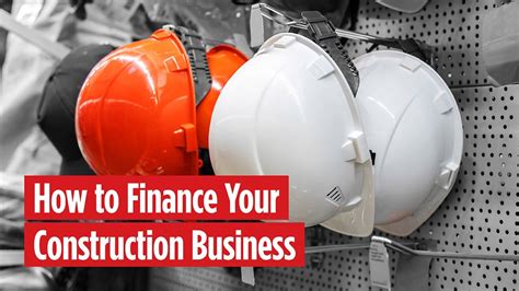 How To Finance Your Construction Business Youtube