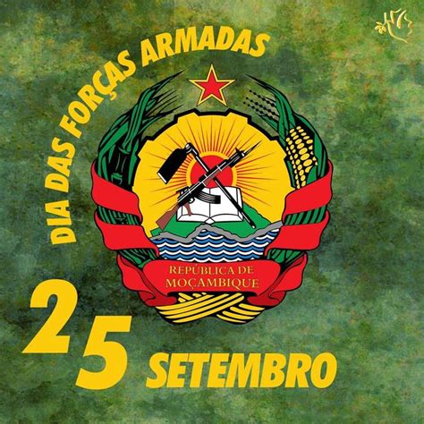 Celebrando o Dia das Forças Armadas em Moçambique 25 de Setembro