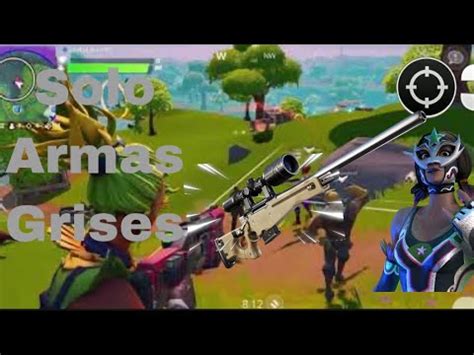 Solo A Armas Grises En Fortnite YouTube