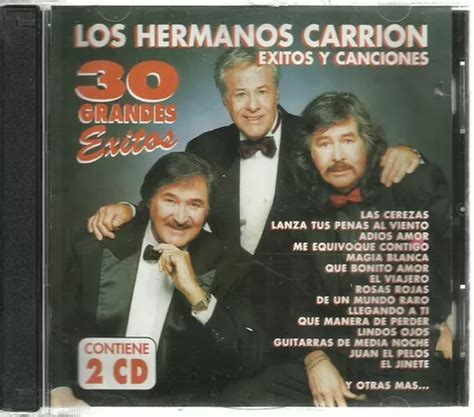 Los Hermanos Carrión 30 Grandes Éxitos 2 Cds Música Meses sin intereses