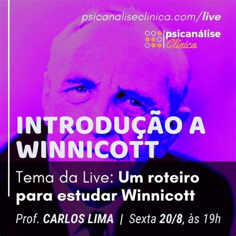 Winnicott Live Sexta Psican Lise Cl Nica