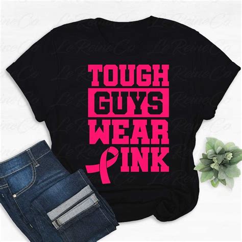 Tough Guys Wear Pink Svg Male Breast Cancer Svg Cancer Awa Inspire Uplift