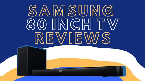 Best Samsung 80-Inch TV Reviews For Deluxe Entertainment [2025]