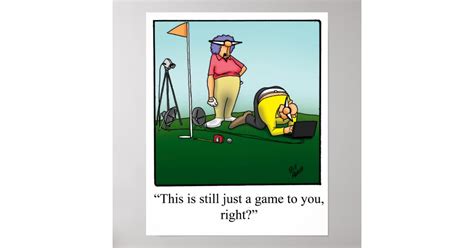 Funny Golf Humor Poster T Zazzle