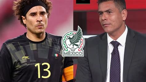 Oswaldo Sánchez Explota Por Titularidad De Guillermo Ochoa En Selección Ahora Tabasco