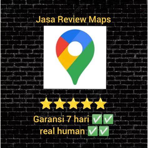 Jual Jasa Review Google Maps Jasa Ulasan Google Maps Jasa Rating