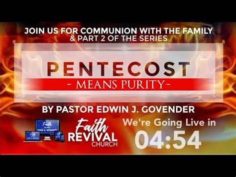 Pentecost Means Purity Part Pastor Edwin J Govender Youtube