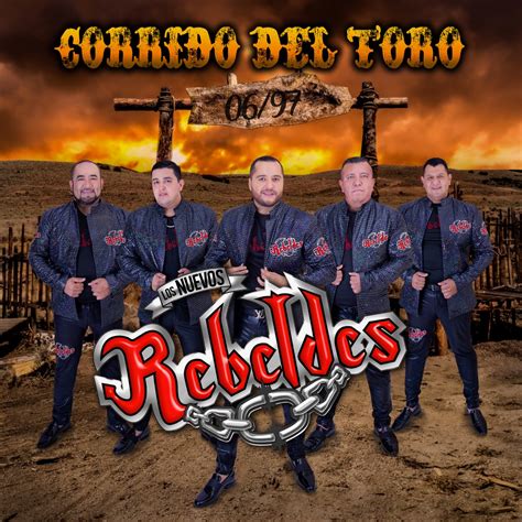 Corrido Del Toro Single Album Par Los Nuevos Rebeldes Apple Music