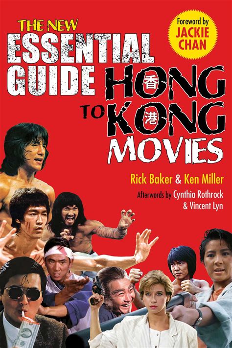 New Essential Guide to Hong Kong Movies eBook by Rick Baker, Kenneth ...