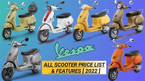 Vespa All Scooters Price List Top Speed Mileage On Road