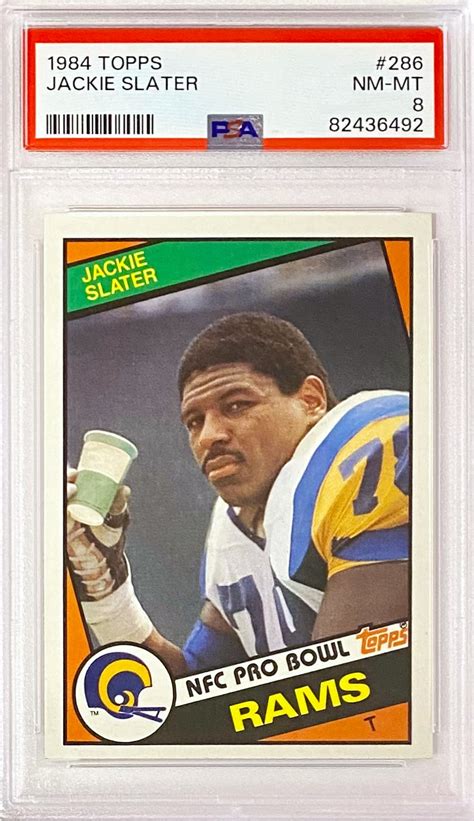 Jackie Slater 1984 Topps Los Angeles Rams Football Rookie Card Grade 8