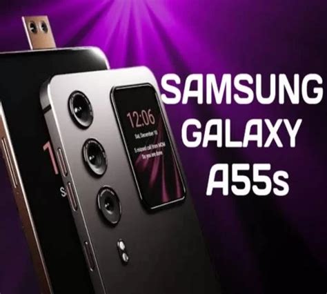 Samsung Galaxy A55s Price India Specification Launch Date Features