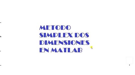 Metodo Simplex Código Matlab Youtube