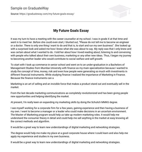 My Future Goals Essay 622 Words Free Essay Example On Graduateway