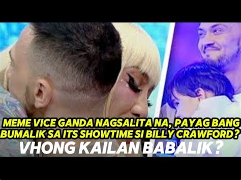 Vice Ganda Nagsalita Na Payag Bang Bumalik Si Billy Crawford Sa