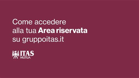 Come Accedere Area Riservata ITAS YouTube