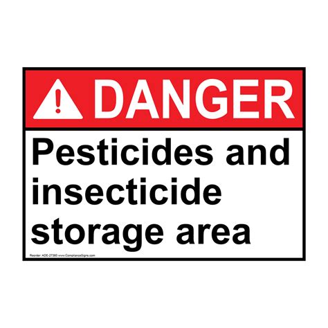 Ansi Pesticides And Insecticide Storage Area Sign Ade 27393 Hazmat