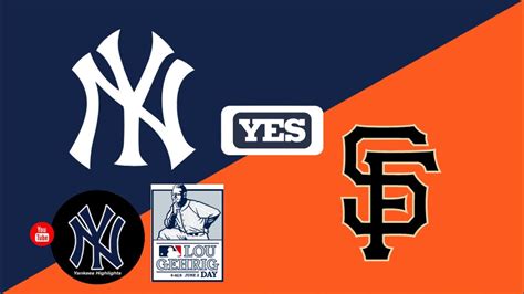 New York Yankees Vs San Francisco Giants Live Scoreboard Watch 6 2 24