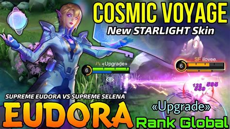 Cosmic Voyage Eudora New Starlight Skin Gameplay Top Global Eudora