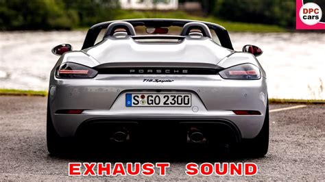 Porsche 718 Spyder Exhaust Sound YouTube