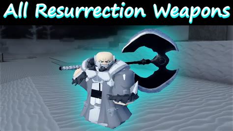 All Resurrection Weapons Peroxide Roblox YouTube