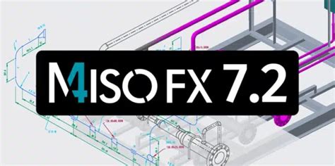 Cad Schroer Releases M Iso Fx V For Automated Piping Isometrics