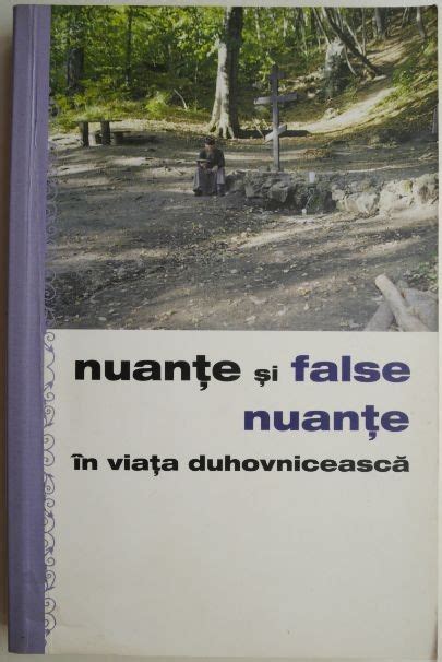 Nuante Si False Nuante In Viata Duhovniceasca Vero Distinguo Falsum