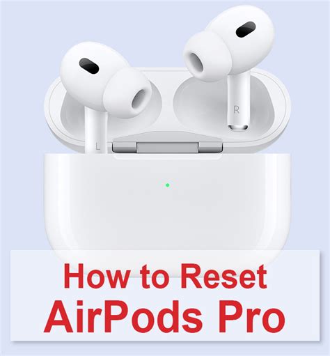 How To Reset Airpods Pro Complete Step By Step Instructions